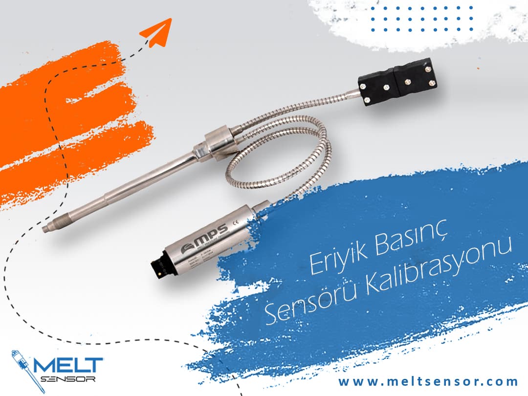 Eriyik Basınç Sensörü Kalibrasyonu